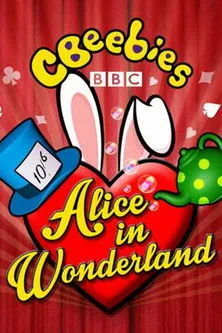 Cat Sandion interpreta a Alice en CBeebies Presents: Alice in Wonderland