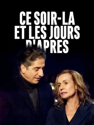 Póster de Ce soir-là et les jours d'après