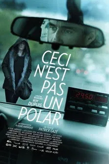 Póster de Ceci n'est pas un polar