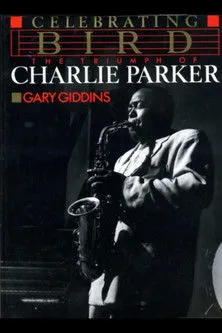 Charlie Parker interpreta a Charlie Parker en Celebrating Bird: The Triumph of Charlie Parker