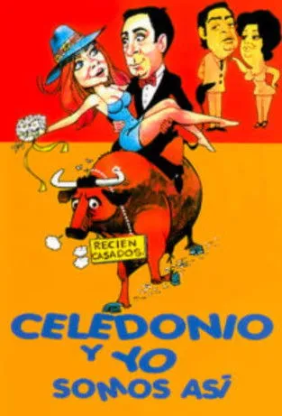 Póster de la película Celedonio y yo somos así