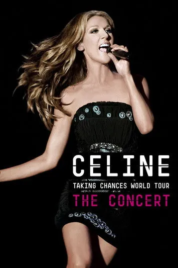 Póster de Celine Dion - Taking Chances World Tour - The Concert