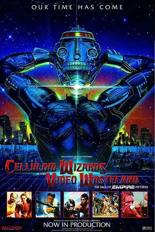 Póster de la película Celluloid Wizards in the Video Wasteland: The Saga of Empire Pictures