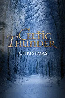 Damian McGinty interpreta a Himself en Celtic Thunder: Christmas