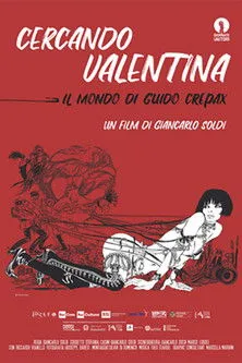 Póster de Cercando Valentina - Il mondo di Guido Crepax