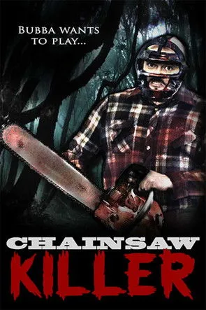 Steve Diasparra interpreta a Bubba en Chainsaw Killer