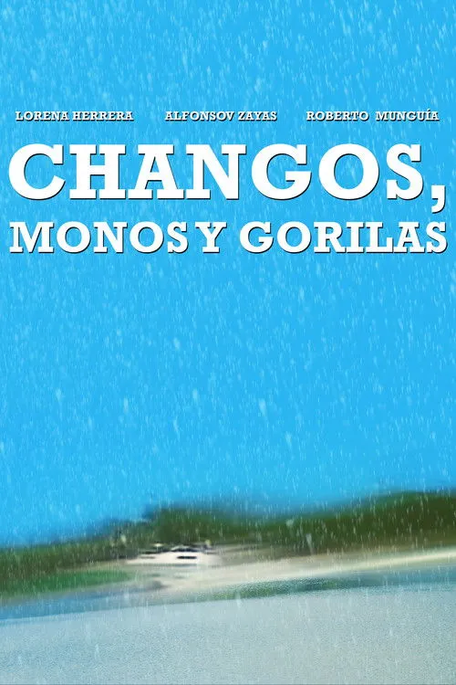 José Luis Chávez interpreta a  en Changos, monos y gorilas
