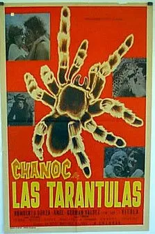 Póster de Chanoc en las tarántulas