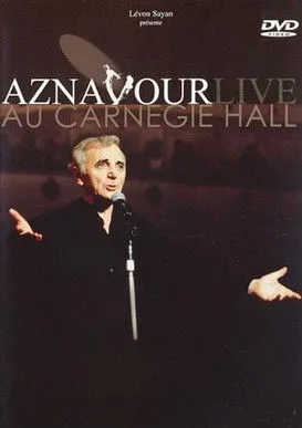 Póster de Charles Aznavour - Aznavour Live Au Carnegie Hall