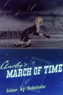 Póster de la película Charley's March of Time