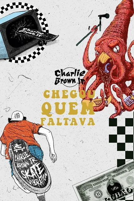 Póster de Charlie Brown Jr.: Chegou Quem Faltava