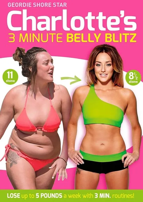Charlotte Crosby interpreta a en Charlotte's 3 Minute Belly Blitz