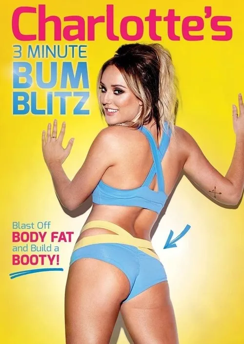 Charlotte Crosby interpreta a en Charlotte's 3 Minute Bum Blitz