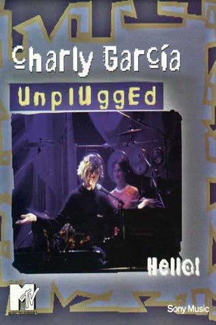 Póster de Charly García: Hello! MTV Unplugged