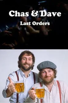 Póster de Chas & Dave Last Orders
