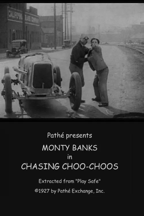 Monty Banks interpreta a Monty en Chasing Choo Choos