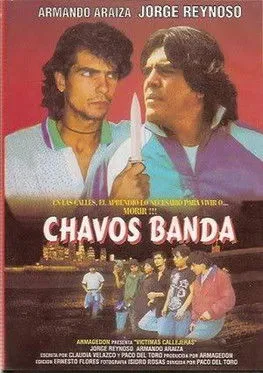 Póster de Chavos banda (Víctimas callejeras)