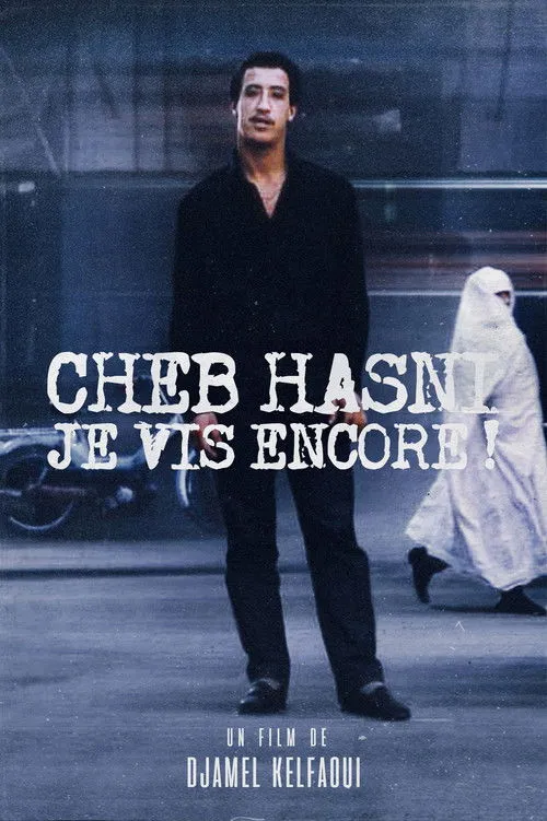 Cheb Hasni interpreta a Himself en Cheb Hasni, Je vis encore !