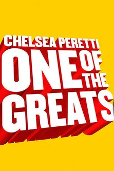 Póster de Chelsea Peretti: One of the Greats
