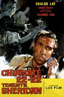 Póster de la película Chiamate 22-22 tenente Sheridan