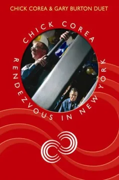 Portada de Chick Corea Rendezvous in New York - Chick Corea & Gary Burton Duet