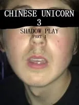 Portada de Chinese Unicorn 3: Shadow Play - Part 1
