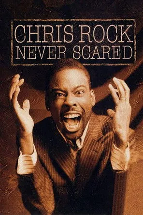Chris Rock interpreta a Self en Chris Rock: Never Scared