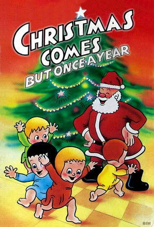 Póster de la película Christmas Comes But Once a Year