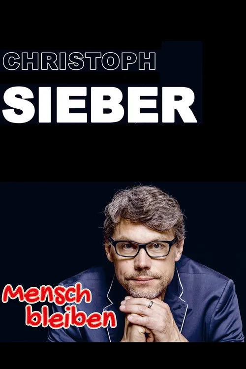Christoph Sieber interpreta a en Christoph Sieber - Mensch bleiben