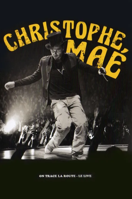 Póster de Christophe Mae - On Trace la Route