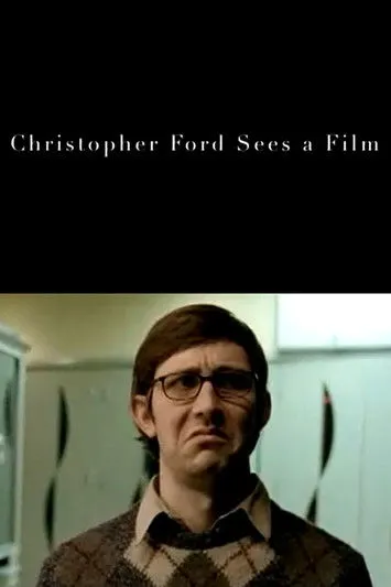 Christopher Ford interpreta a Christopher Ford en Christopher Ford Sees a Film