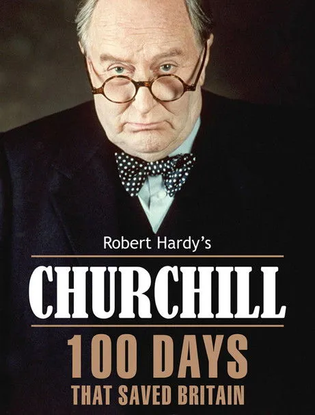 Robert Hardy interpreta a Winston Churchill en Churchill:  100 Days That Saved Britain