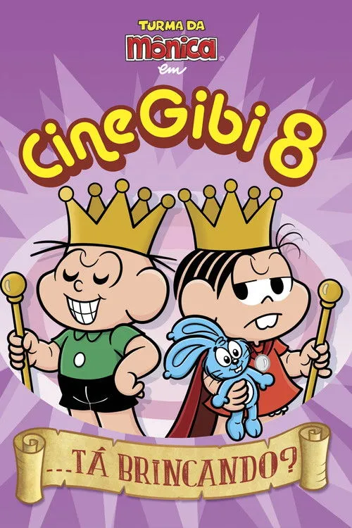 Póster de Cine Gibi 8: ...Tá Brincando?