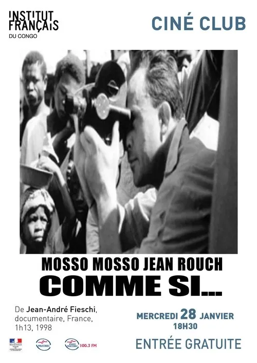 Póster de Cinéma, de notre temps: Mosso, mosso (Jean Rouch comme si...)