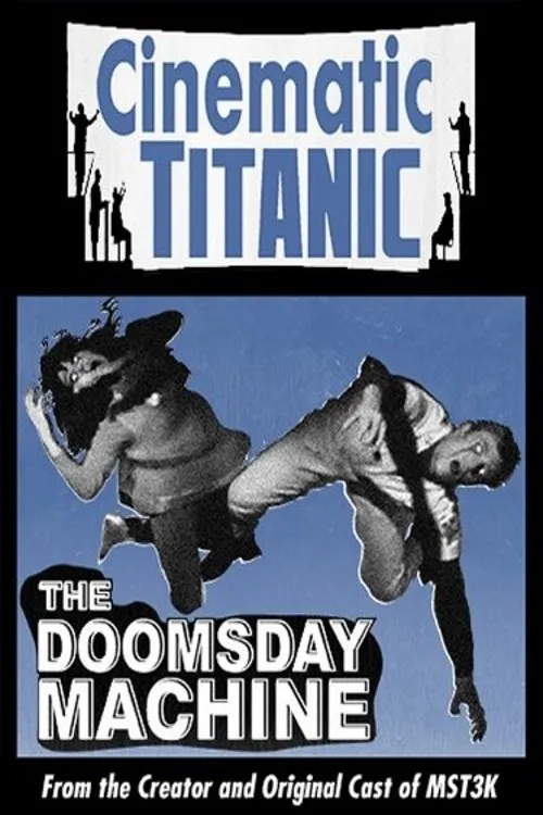 Póster de Cinematic Titanic: Doomsday Machine