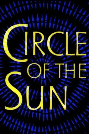 Póster de la película Circle of the Sun