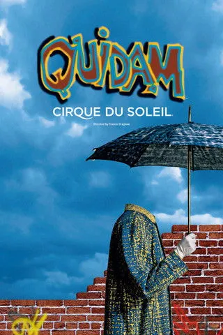 Póster de Circo del Sol: Quidam