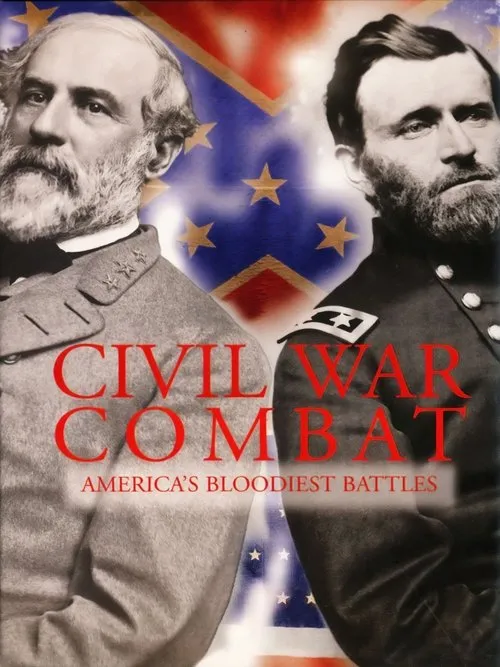 Póster de Civil War Combat: America's Bloodiest Battles