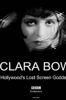 Portada de Clara Bow: Hollywood's Lost Screen Goddess