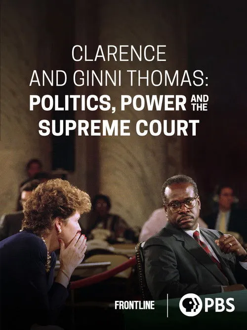 Póster de Clarence and Ginni Thomas: Politics, Power, and the Supreme Court
