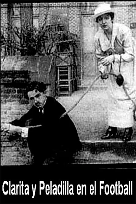 Alberto Romea interpreta a en Clarita y Peladilla en el Football