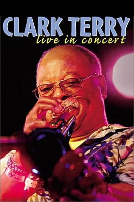 Clark Terry interpreta a  en Clark Terry: Live in Concert