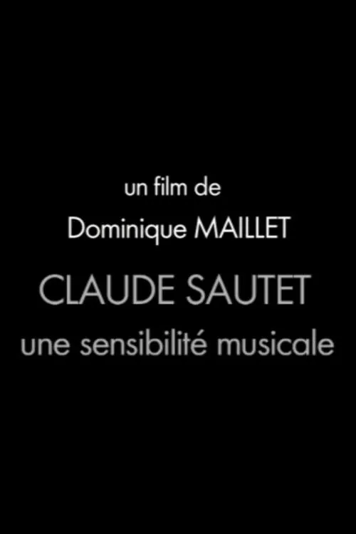 Aldo Tassone interpreta a en Claude Sautet, une sensibilité musicale