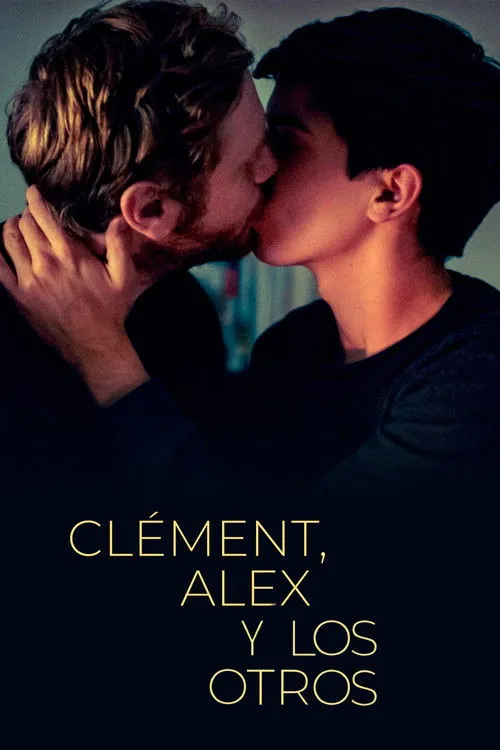 Póster de Clément, Alex et tous les autres