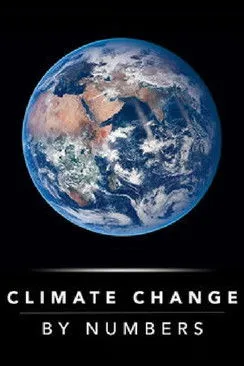 Póster de Climate Change By Numbers