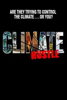 Póster de Climate Hustle