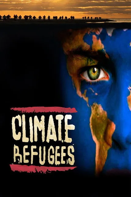 Póster de Climate Refugees