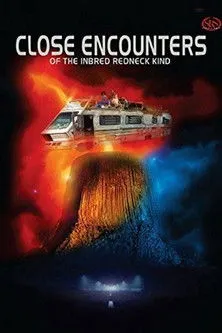Póster de Close Encounters of the Inbred Redneck Kind