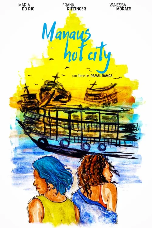 Póster de la película Manaus Hot City