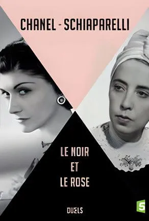 Coco Chanel interpreta a en Coco Chanel et Elsa Schiaparelli, le noir et le rose